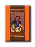 A MÉRLEG NYELVE - FŰZÖTT -