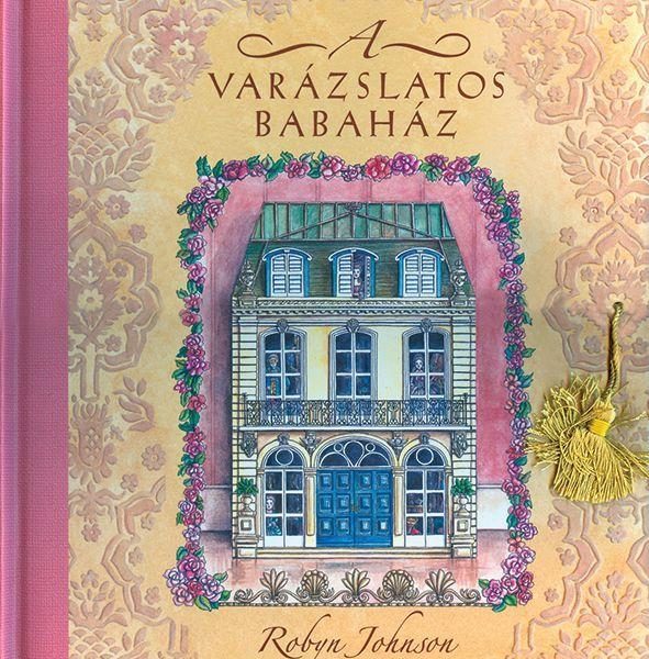A VARÁZSLATOS BABAHÁZ