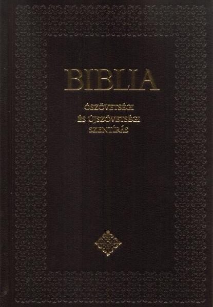BIBLIA - ÓSZÖVETSÉGI ÉS ÚJSZÖVETSÉGI SZENTIRÁS (KÖTÖTT)