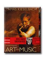 HUNGARIAN ART AND MUSIC - CD-VEL - (MAGYAR ZENE ÉS KÉP)