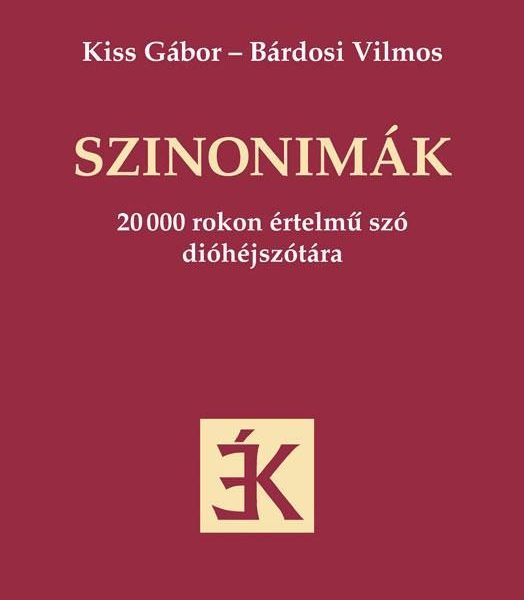 SZINONIMÁK - AZ ÉKESSZÓLÁS KISKÖNYVTÁRA -