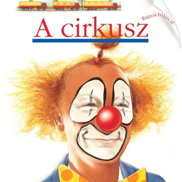 A CIRKUSZ - KIS FELFEDEZŐ ZSEBKÖNYVEK