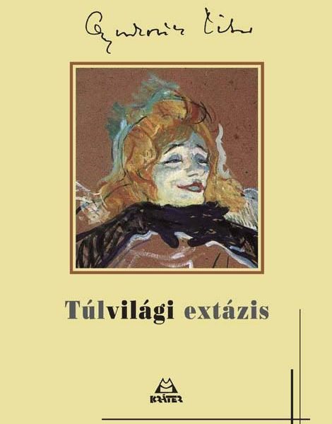 TÚLVILÁGI EXTÁZIS