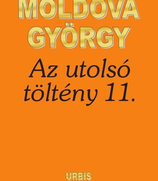 AZ UTOLSÓ TÖLTÉNY 11.