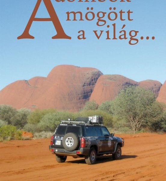 A DOMBOK MÖGÖTT A VILÁG