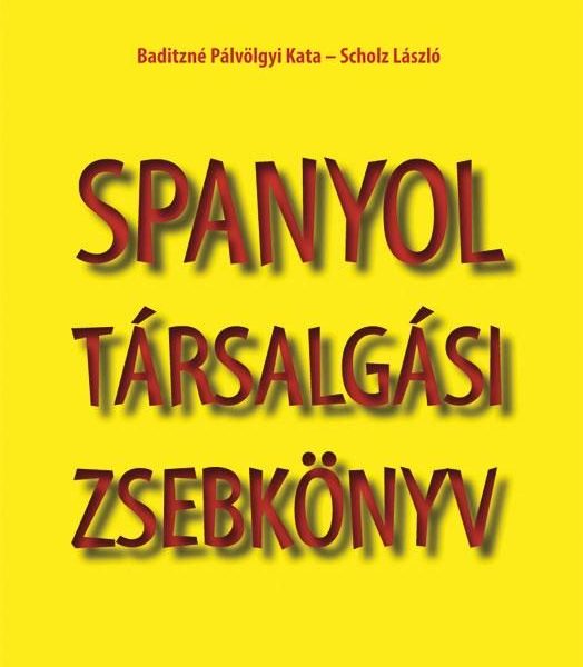 SPANYOL TÁRSALGÁSI ZSEBKÖNYV