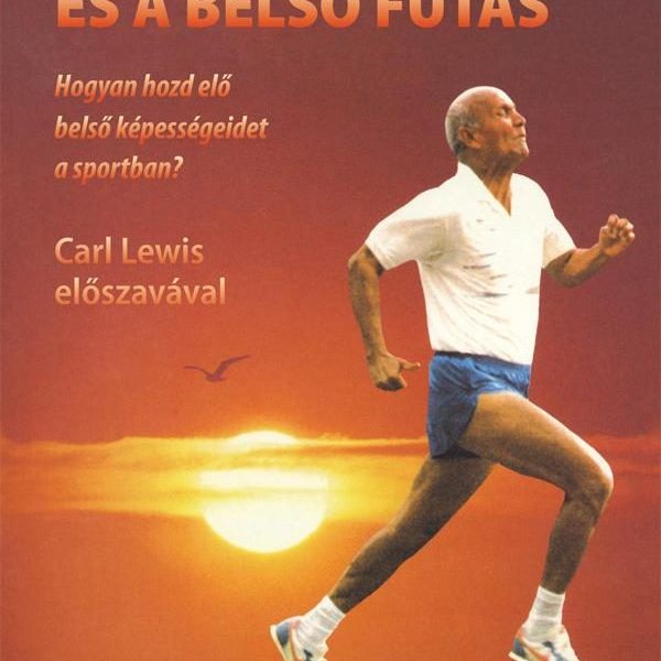 A KÜLSŐ FUTÁS ÉS A BELSŐ FUTÁS