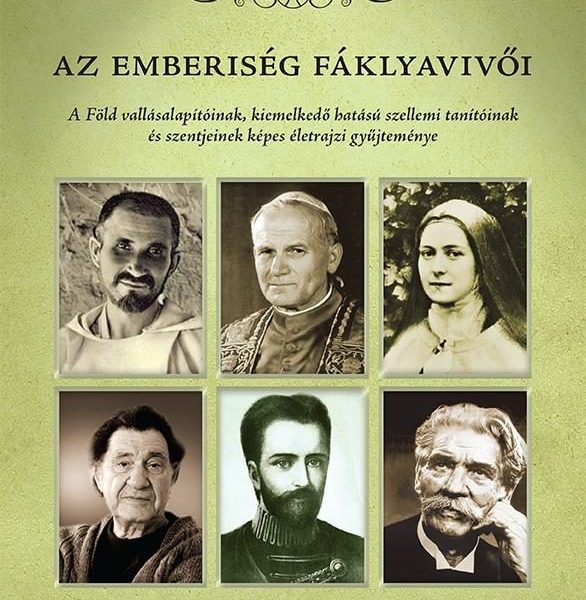 AZ EMBERISÉG FÁKLYAVIVŐI II.