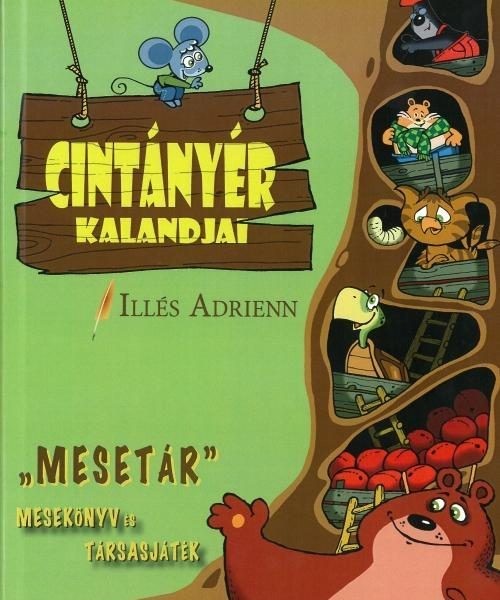 CINTÁNYÉR KALANDJAI - MESEKÖNYV ÉS TÁRSASJÁTÉK