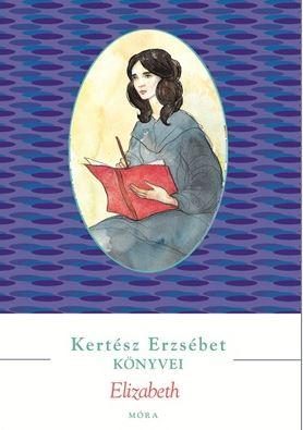 ELIZABETH - KERTÉSZ ERZSÉBET KÖNYVEI (ÚJ, PIROS)