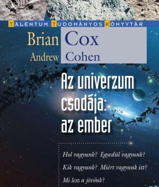 AZ UNIVERZUM CSODÁJA: AZ EMBER