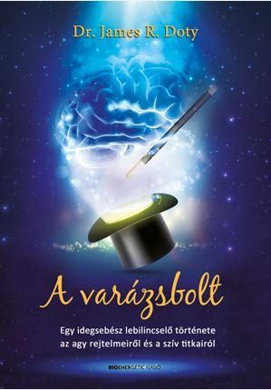 A VARÁZSBOLT - EGY IDEGSEBÉSZ LEBILINCSELELŐ TÖRTÉNETE...