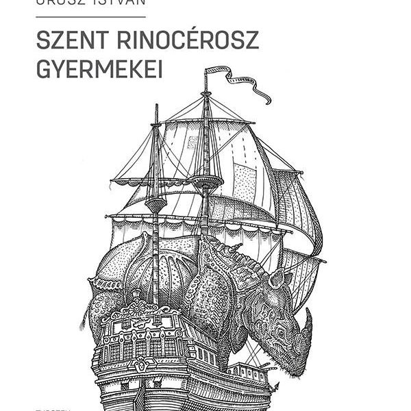 SZENT RINOCÉROSZ GYERMEKEI
