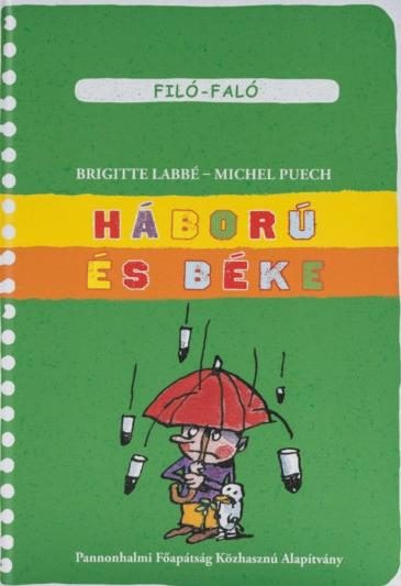 HÁBORÚ ÉS BÉKE - FILÓ-FALÓ 8.