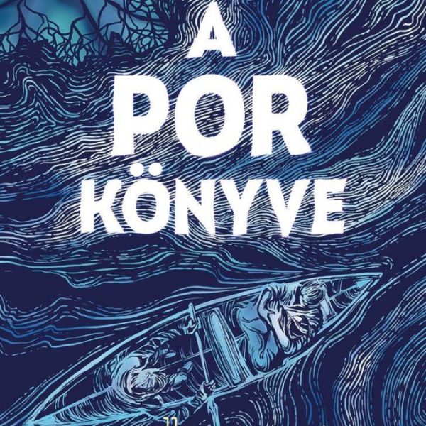 A POR KÖNYVE - LA BELLE SAUVAGEGE