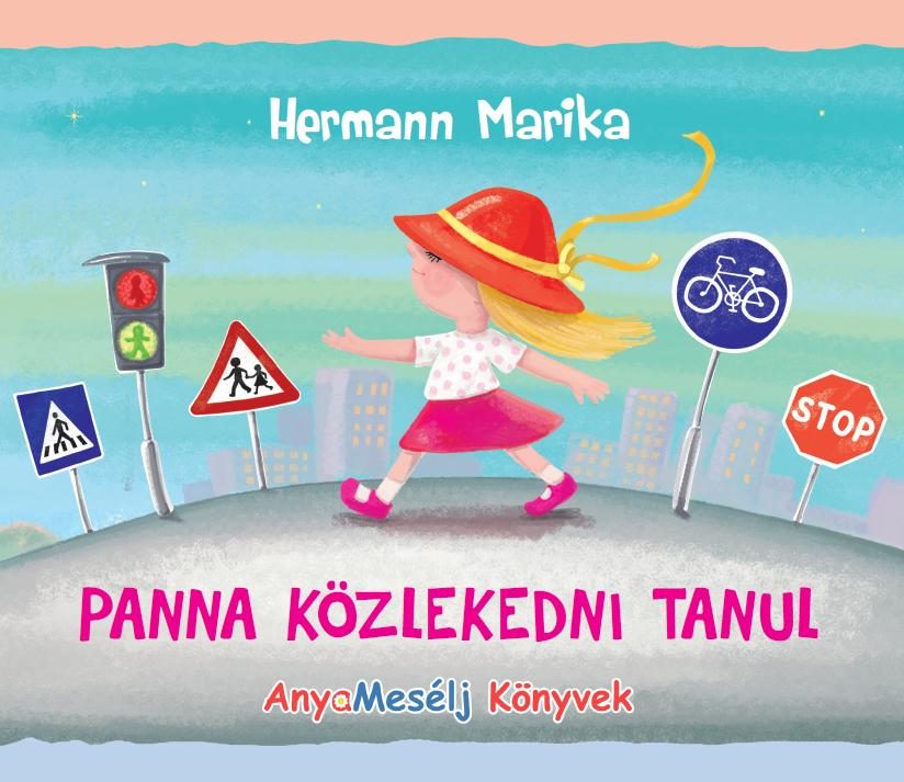 PANNA KÖZLEKEDNI TANUL - ANYAMESÉLJ KÖNYVEK