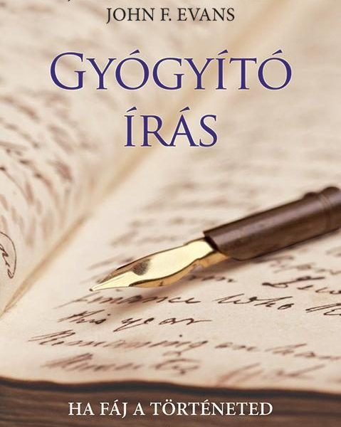 GYÓGYÍTÓ ÍRÁS - HA FÁJ A TÖRTÉNETED