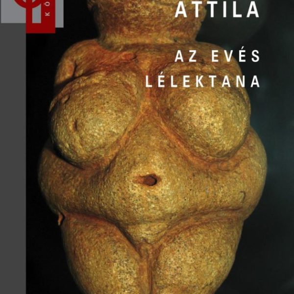 AZ EVÉS LÉLEKTANA - 3. BŐVÍTETT KIADÁS