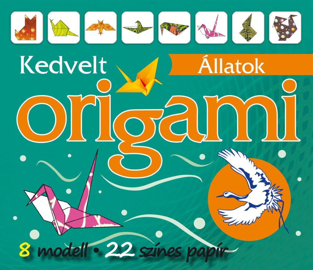KEDVELT ÁLLATOK - ORIGAMI