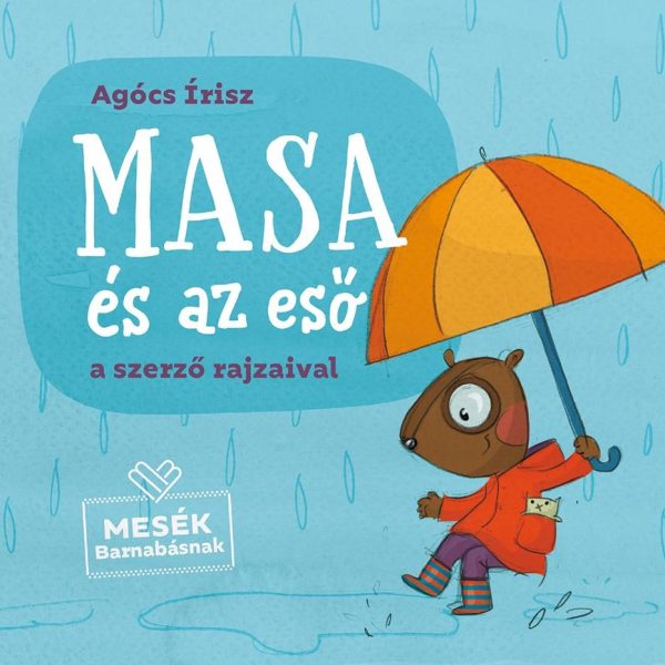 MASA ÉS AZ ESŐ