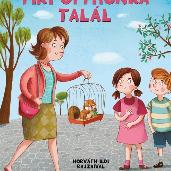 TIKI OTTHONRA TALÁL - MOST ÉN OLVASOK! NAGYBETŰS SZINT