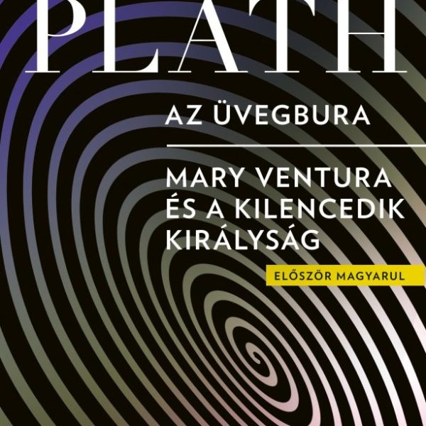 AZ ÜVEGBURA - MARY VENTURA ÉS A KILENCEDIK KIRÁLYSÁG