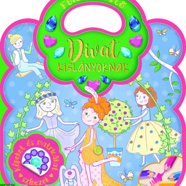 FÜLES KIFESTŐ - DIVAT KISLÁNYOKNAK