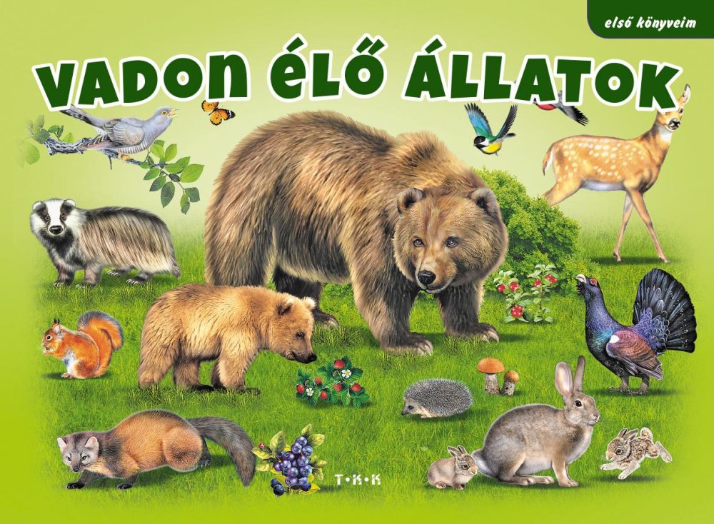VADON ÉLŐ ÁLLATOK - ELSŐ KÖNYVEIM