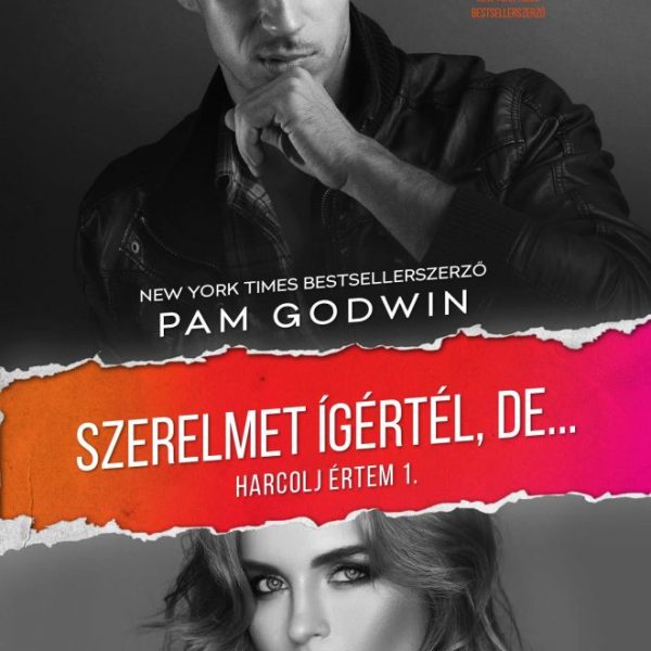 SZERELMET ÍGÉRTÉL, DE... - HARCOLJ ÉRTEM 1.
