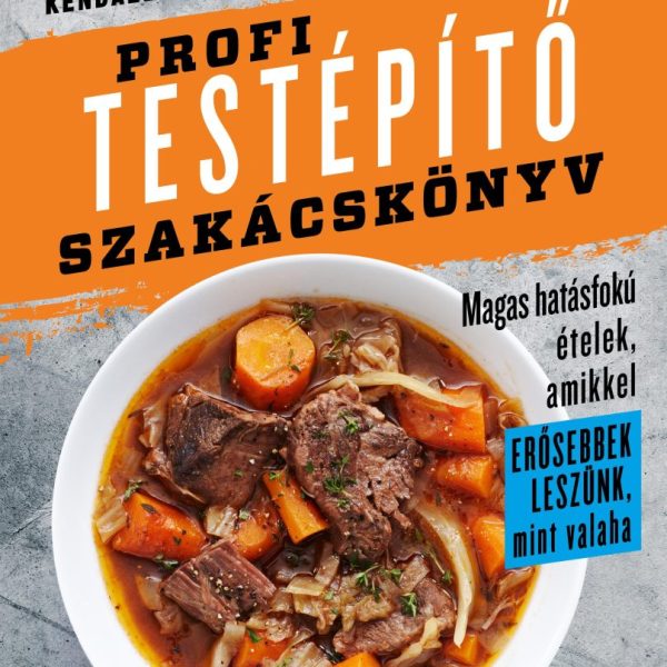 PROFI TESTÉPÍTŐ SZAKÁCSKÖNYV