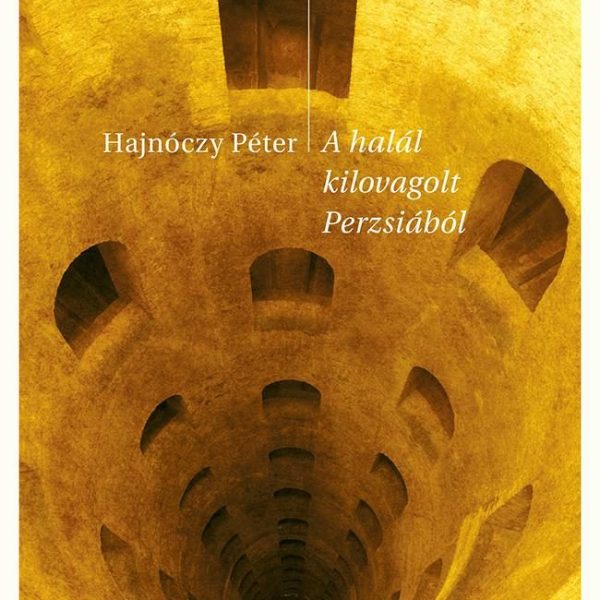 A HALÁL KILOVAGOLT PERZSIÁBÓL - KISREGÉNYEK, ELBESZÉLÉSEK -