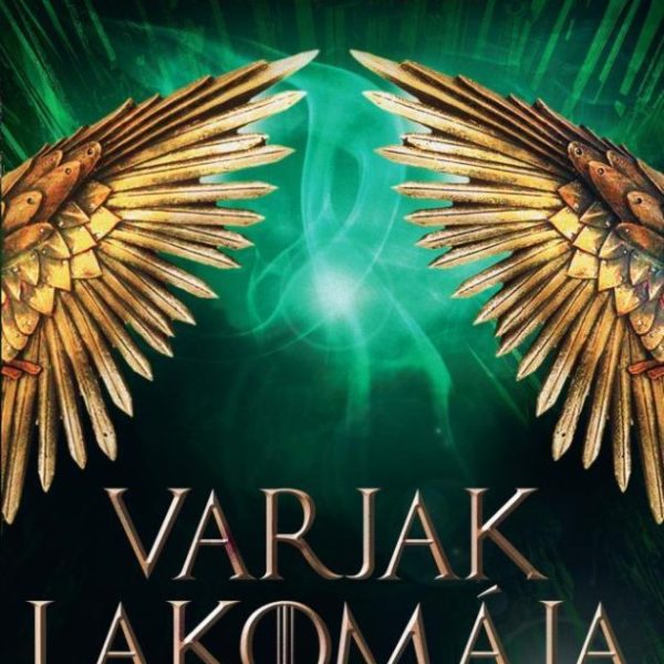 VARJAK LAKOMÁJA - A TŰZ ÉS JÉG DALA IV. (ÚJ BORÍTÓ)