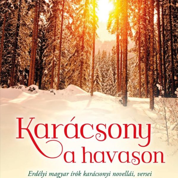KARÁCSONY A HAVASON - ÁTDOLGOZOTT KIADÁS
