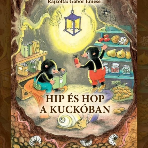 HIP ÉS HOP A KUCKÓBAN