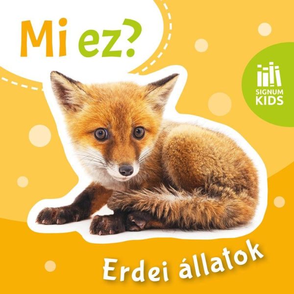 ERDEI ÁLLATOK - MI EZ?