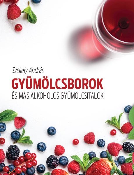 GYÜMÖLCSBOROK ÉS MÁS ALKOHOLOS GYÜMÖLCSITALOK