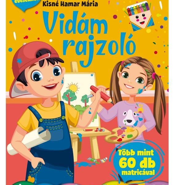VIDÁM RAJZOLÓ - ÍRÁSELŐKÉSZÍTŐ FOGLALKOZTATÓ GYEREKEKNEK