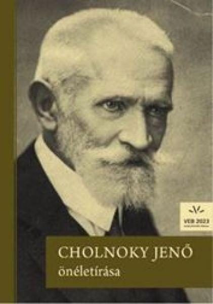 CHOLNOKY JENŐ ÖNÉLETÍRÁSA