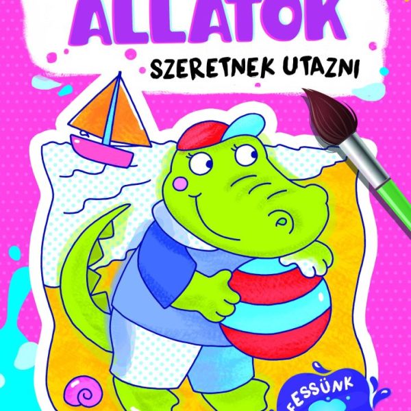 BŰVÖS KIFESTŐ. ÁLLATOK SZERETNEK UTAZNI