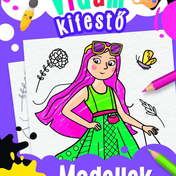 VIDÁM KIFESTŐ - MODELLEK