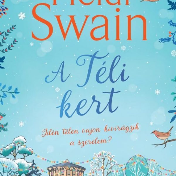 A TÉLI KERT