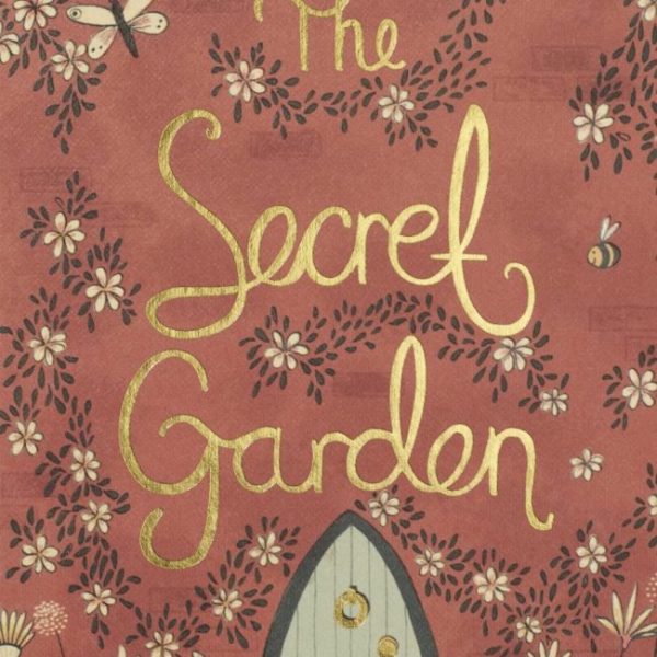 THE SECRET GARDEN (WORDSWORTH COLLECTOR'S EDITIONS)