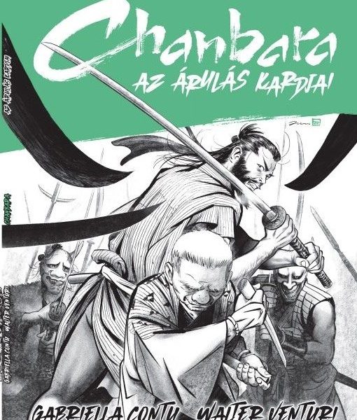 CHANBARA - AZ ÁRULÁS KARDJAI