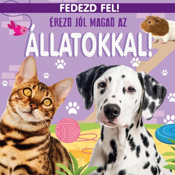 ÉREZD JÓL MAGAD AZ ÁLLATOKKAL! - FEDEZD FEL