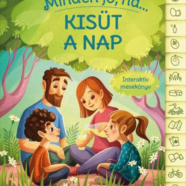 MINDEN JÓ, HA... KISÜT A NAP