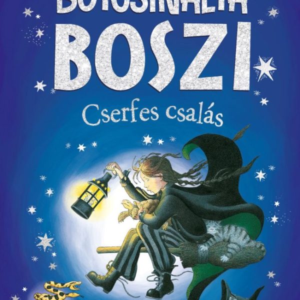 BOTCSINÁLTA BOSZI - CSERFES CSALÁS
