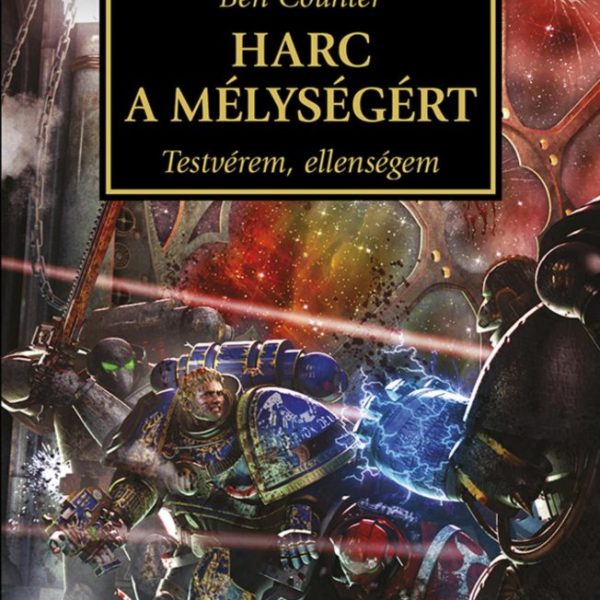 HARC A MÉLYSÉGÉRT - TESTVÉREM, ELLENSÉGEM