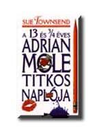 A 13 ÉS  3/4 ÉVES  ADRIAN MOLE TITKOS NAPLÓJA