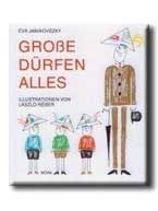 GROSSE DÜRFEN ALLES   (HA ÉN FELNŐTT VOLNÉK)