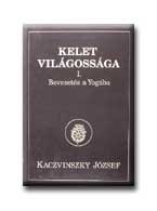 KELET VILÁGOSSÁGA I-III.